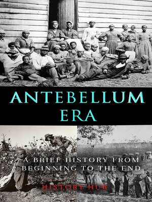 cover image of Antebellum Era